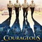 COURAGEOUS
