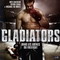 GLADIATORS