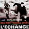 L'ECHANGE
