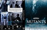 MUTANTS