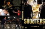 SHOOTERS